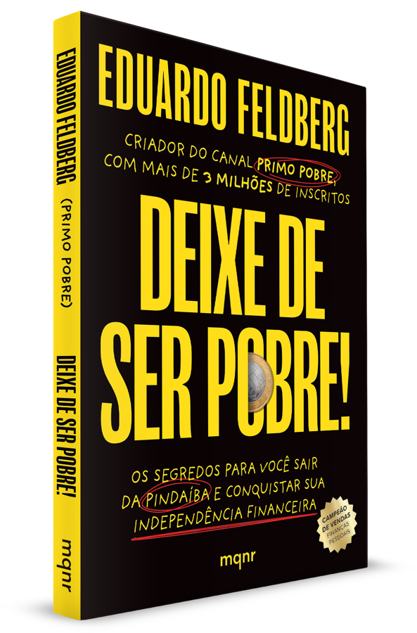 Capa do livro Deixe de Ser Pobre!, de Eduardo Feldberg